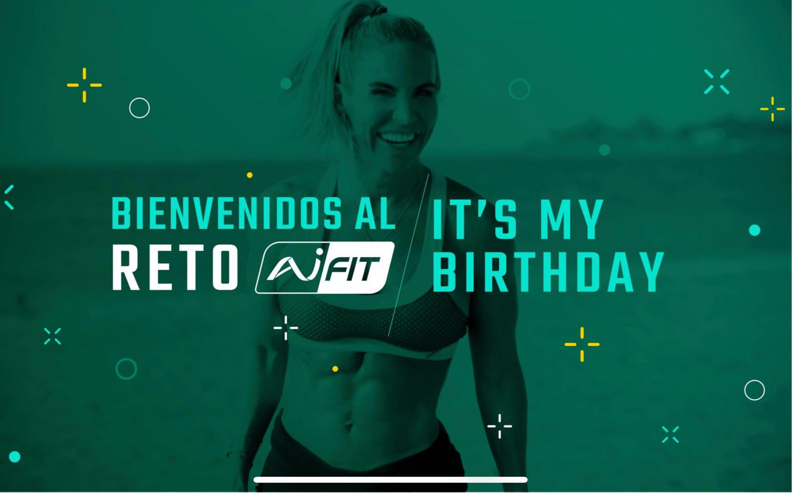 Reto 
“It’s My birthday”
Del 18 de agosto al 5 de septiembre